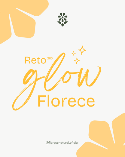 Kit completo Reto 360 Glow Florece 🌻